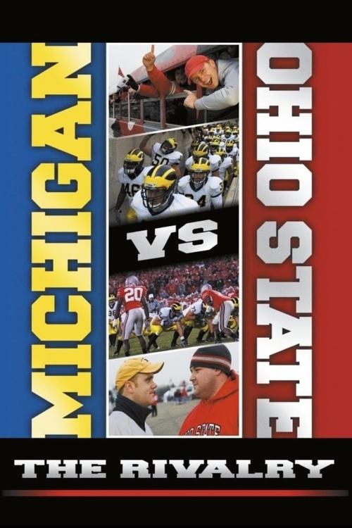Michigan vs. Ohio State: The Rivalry Poster