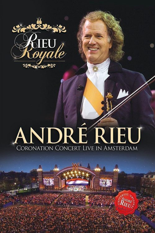 Andre Rieu : Coronation Concert Poster