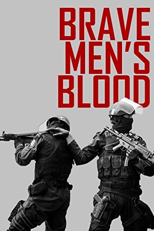 Brave Men's Blood Poster