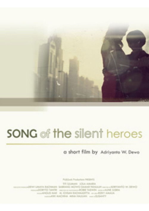 Song of the Silent Heroes Poster