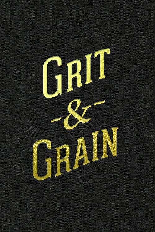 Grit and Grain: The Story of Bourbon County Stout Poster