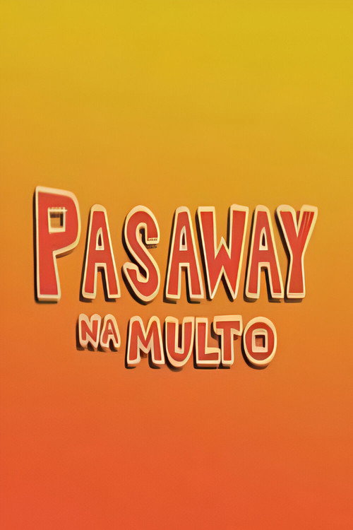 Pasaway Na Multo Poster