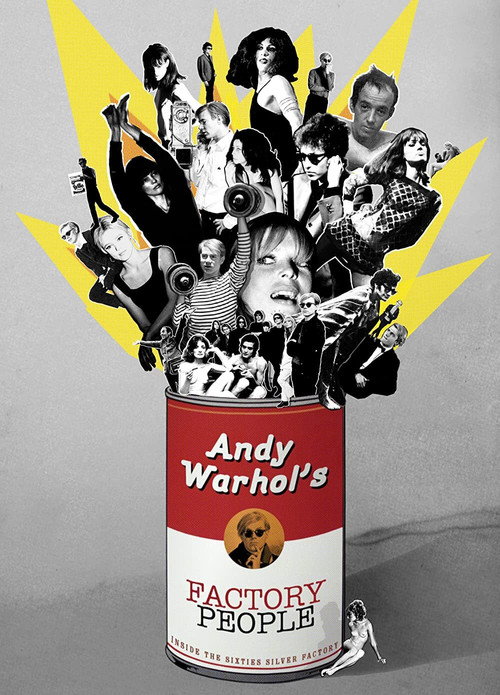 Andy Warhol's Factory People... Inside the Sixties Silver Factory Poster