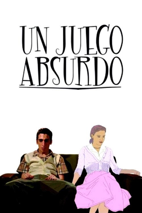 Un juego absurdo Poster