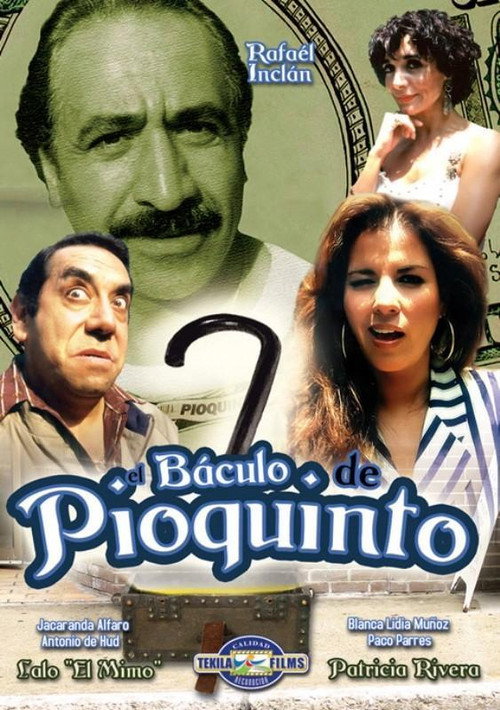 El Báculo de Pioquinto Poster