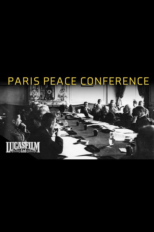 The Best Intentions: The Paris Peace Conference Poster