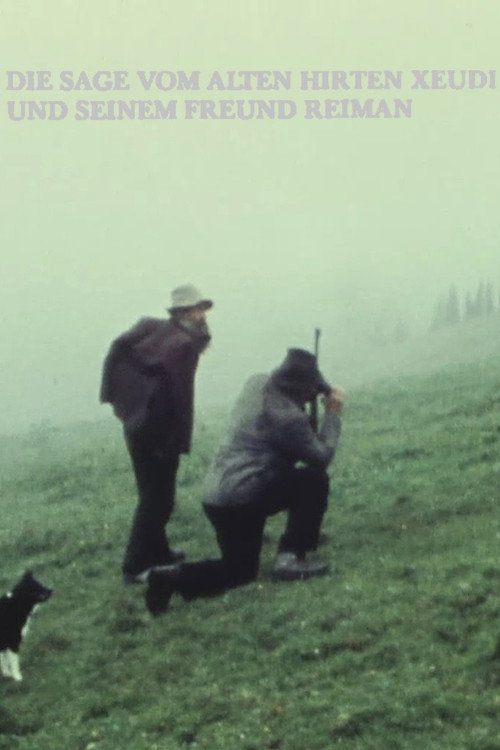 The Legend of the Old Shepherd Xeudi and His Friend Reimann Poster