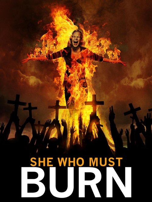 She Who Must Burn Poster