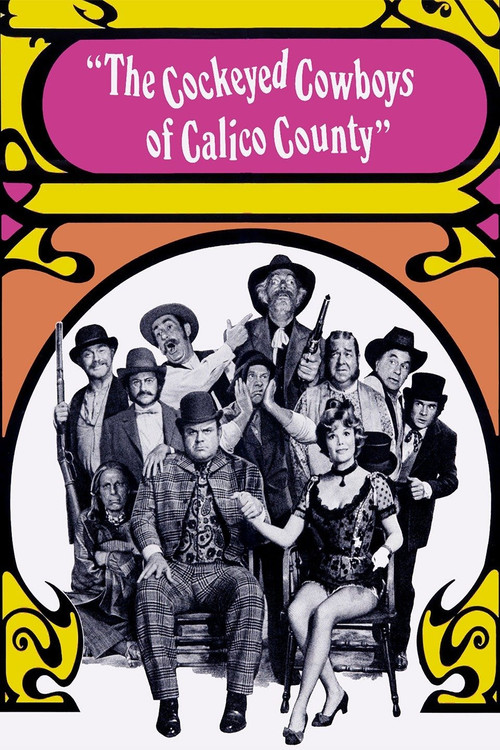 The Cockeyed Cowboys of Calico County Poster