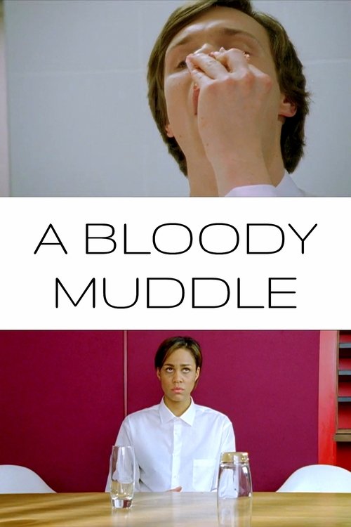 A bloody muddle Poster