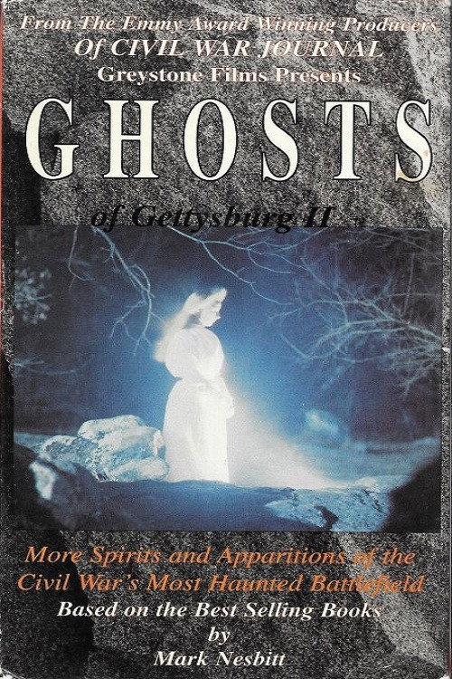 Ghosts of Gettysburg 2 Poster