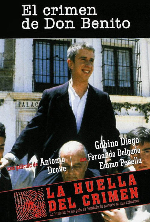 El crimen de Don Benito Poster