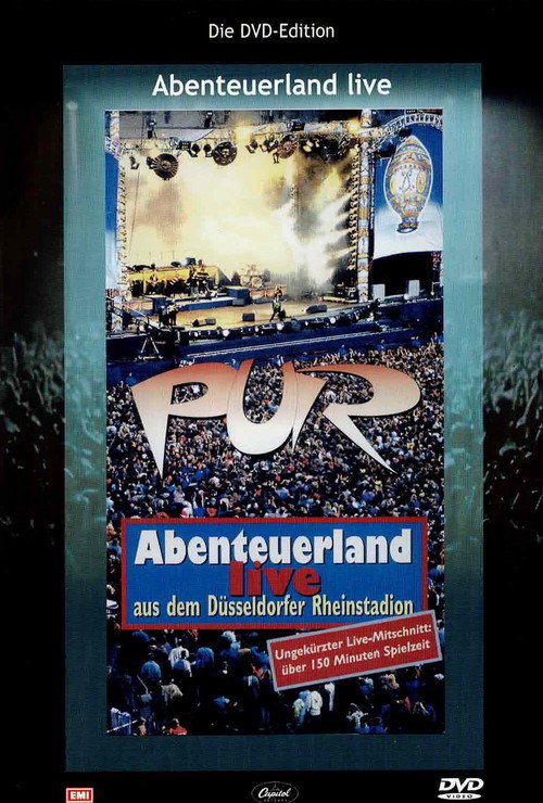 Pur: Abenteuerland - Live aus dem Düsseldorfer Rheinstadion Poster