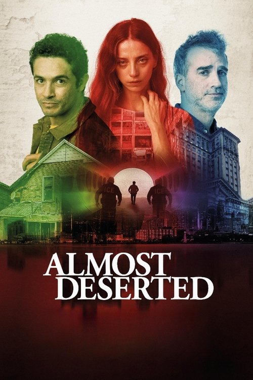 Almost Deserted Poster