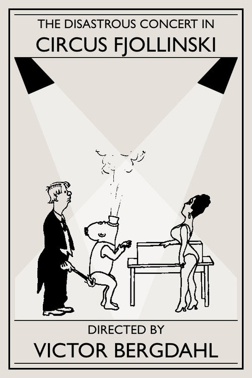 The disastrous concert in Circus Fjollinski Poster