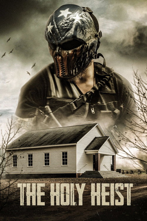 The Holy Heist Poster