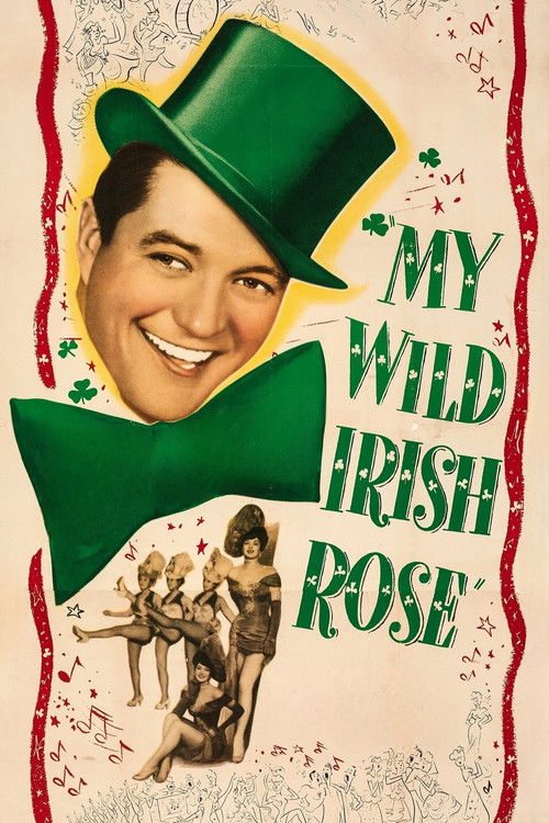 My Wild Irish Rose Poster