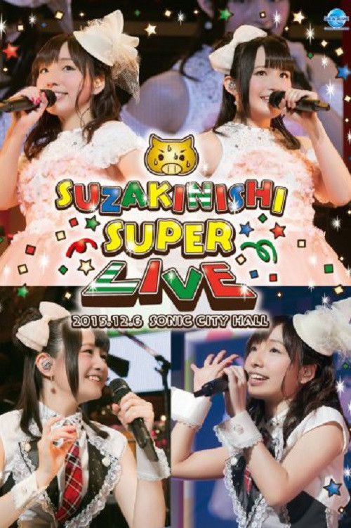 SuzakiNishi Super Live Poster