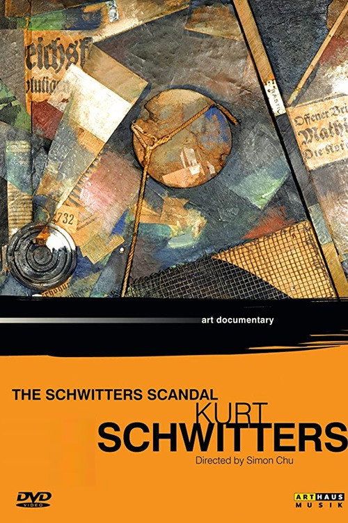 Kurt Schwitters: The Schwitters Scandal Poster