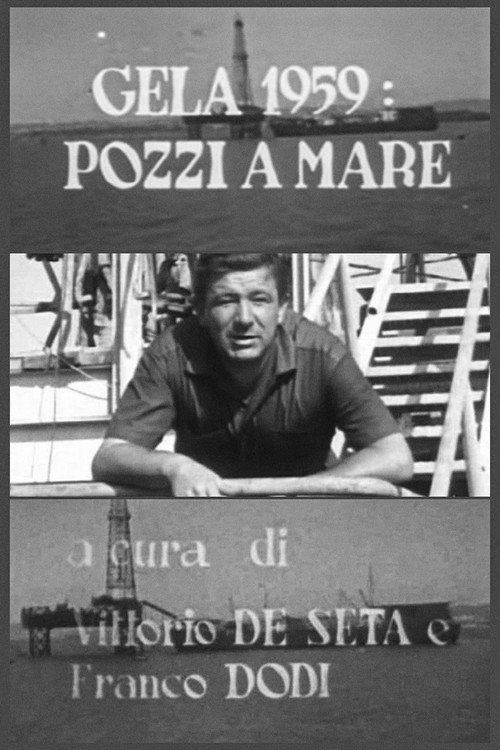 Gela 1959: Pozzi a mare Poster