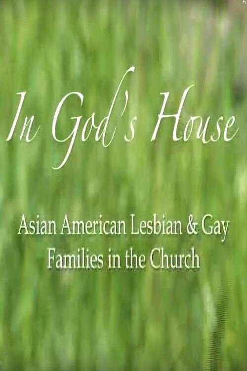 In God's House: Asian American Lesbian and Gay Families in the Church Poster