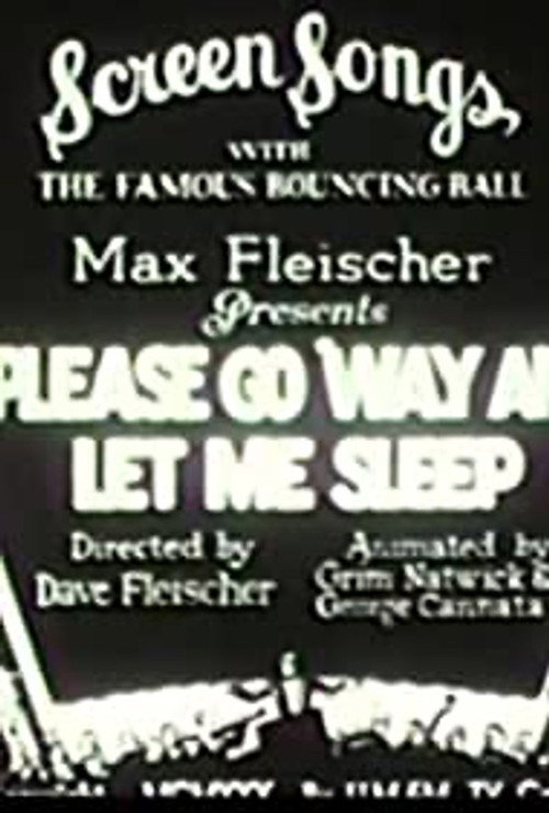 Please Go 'Way and Let Me Sleep Poster