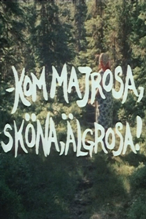 Kom Majrosa, sköna Älgrosa Poster