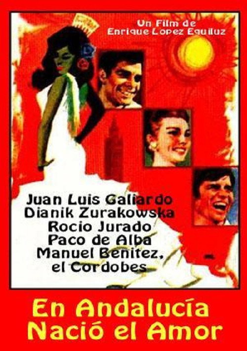 En Andalucía nació el amor Poster