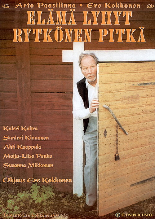 Elämä lyhyt, Rytkönen pitkä Poster