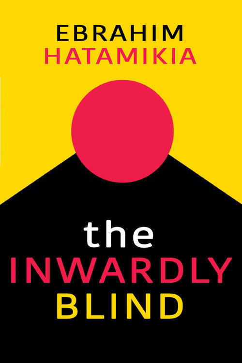 The Inwardly Blind Poster