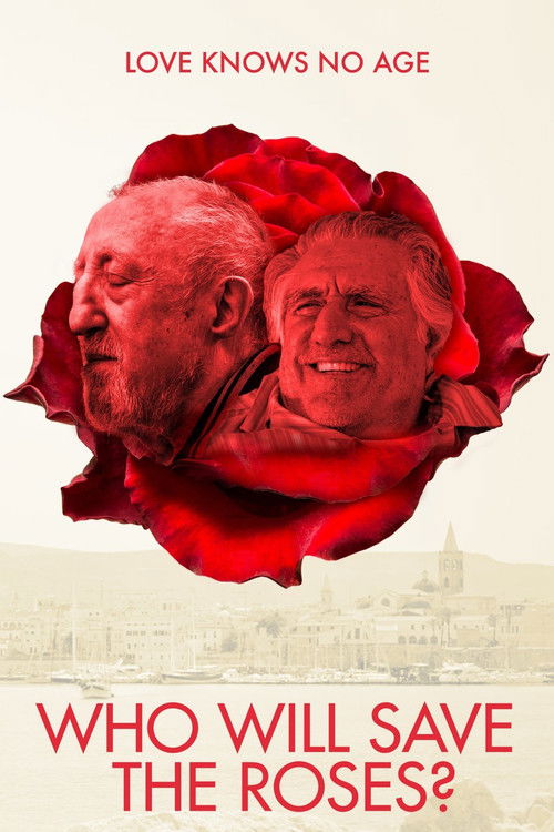 Who Will Save The Roses? Poster