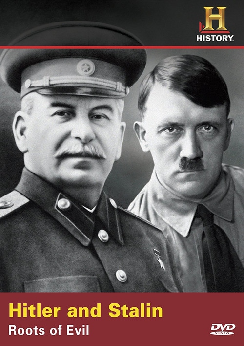 Hitler & Stalin: Roots of Evil Poster