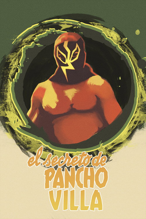 El Secreto De Pancho Villa Poster