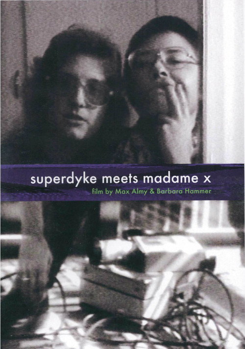 Superdyke Meets Madame X Poster