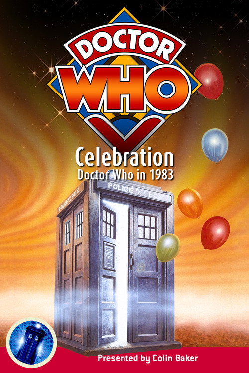 Celebration: Doctor Who in 1983 Poster