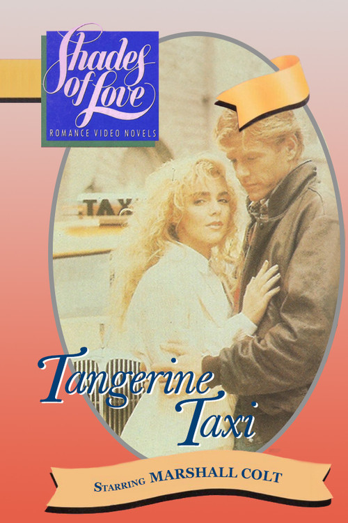 Shades of Love: Tangerine Taxi Poster