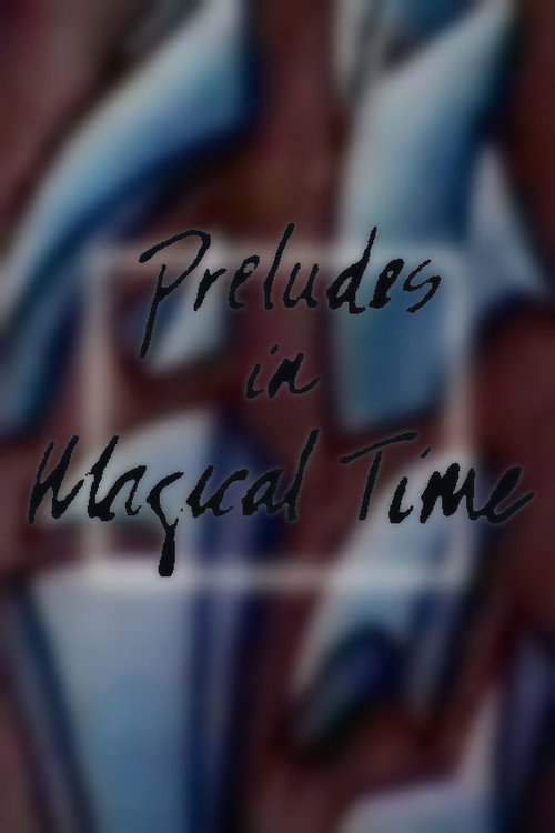 Preludes in Magical Time Poster