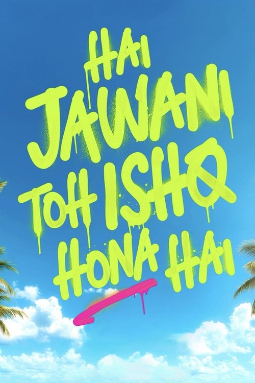 Hai Jawani Toh Ishq Hona Hai Poster