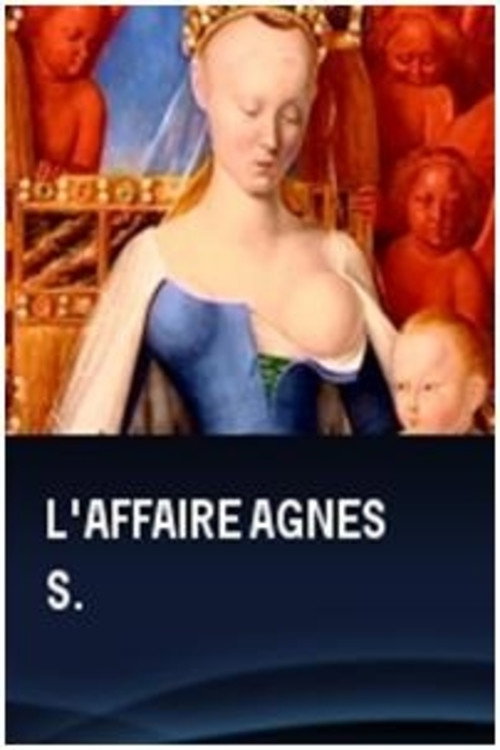L'affaire Agnès S. Poster