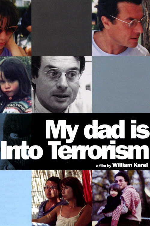 My Dad Is Into Terrorism Poster