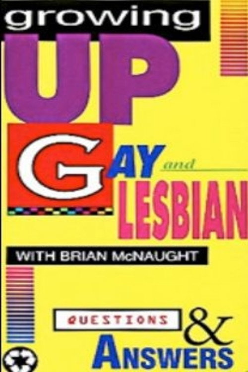 Growing Up Gay & Lesbian: Question & Answers Poster
