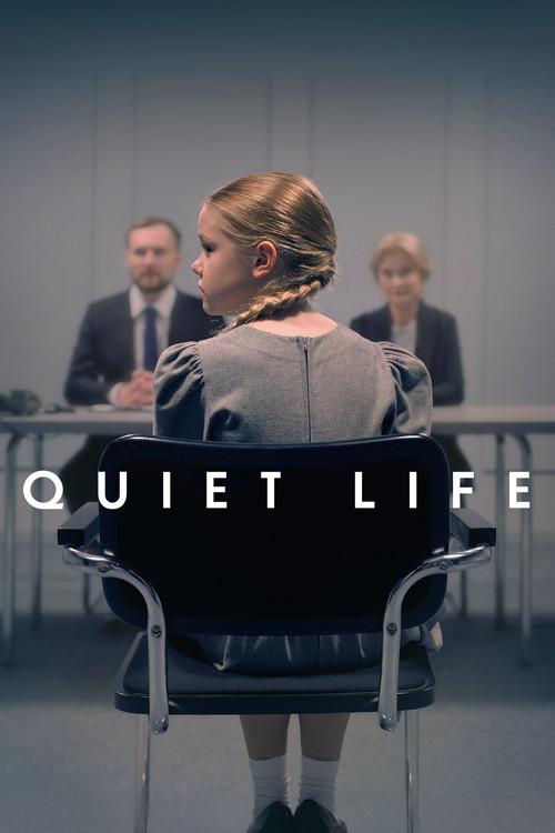 Quiet Life Poster