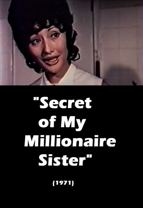 Secret of My Millionaire Sister Poster