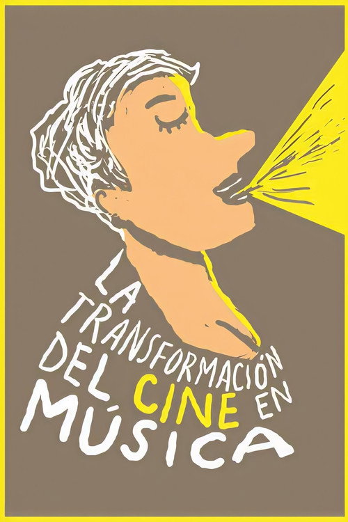 La transformación del cine en música Poster