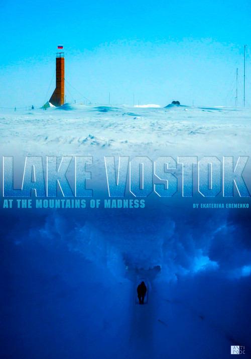 Lake Vostok. At the Mountains of Madness Poster