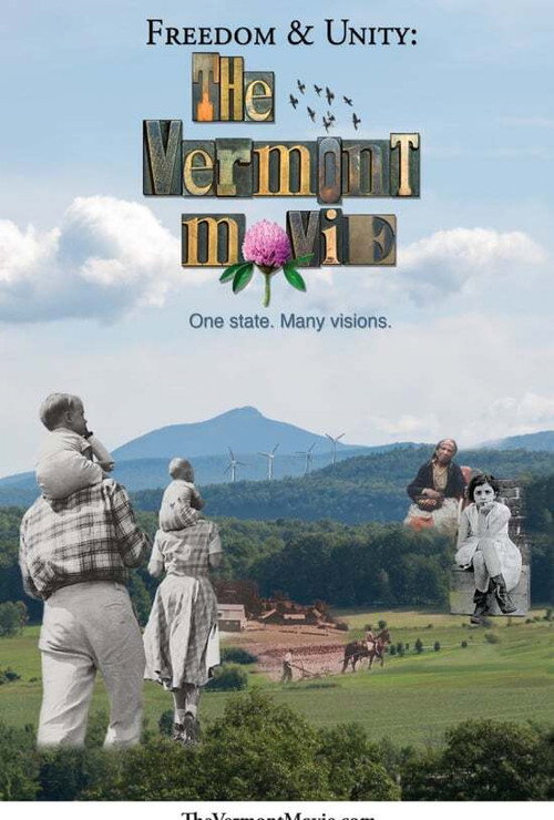 Freedom & Unity: The Vermont Movie Poster