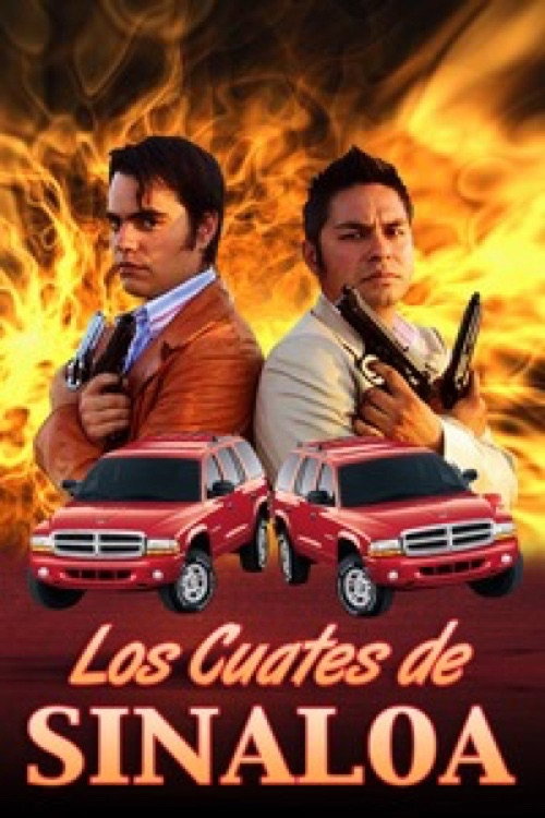 Los cuates de Sinaloa Poster