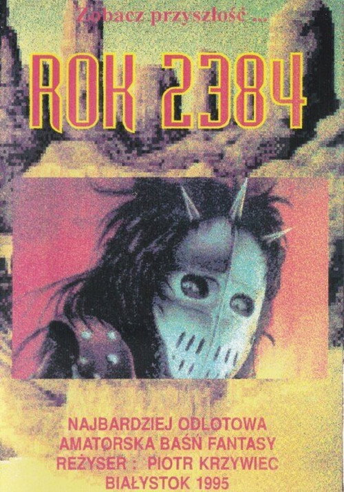 Rok 2384, czyli parodia ponuklearna Poster