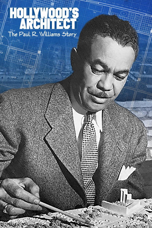 Hollywood's Architect: The Paul R. Williams Story Poster