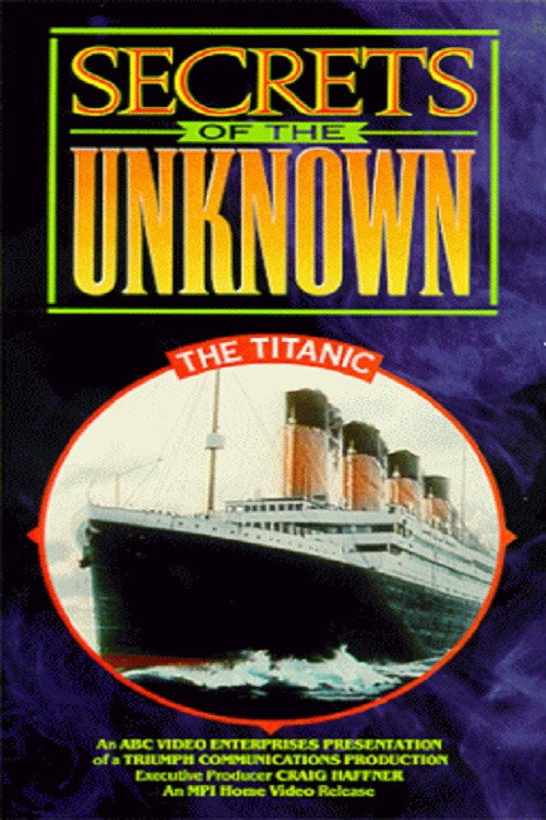 Secrets of the Unknown: The Titanic Poster